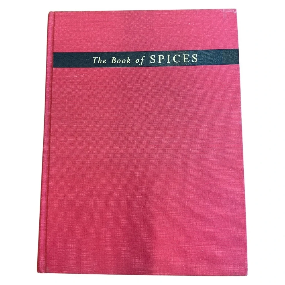 The Book of Spices Frederic Rosengarten Jr‎ 1969 Hardcover Illustrated Reference